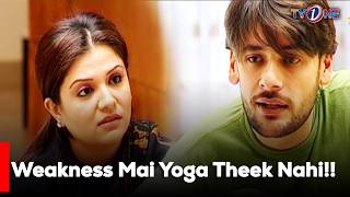 Weakness Mai Yoga Theek Nahi!! | Danish Taimoor | Sanam Baloch | Saba Hamid |