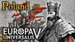 RICHEST NATION IN THE LOBBY POLAND (but I have no peasants left) - EU5 MP | #8