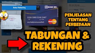 Tabungan dan Rekening? apa bedanya kan sama saja (simak penjelasannya) BRI 2022