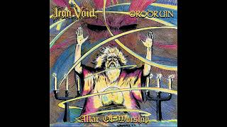 IRON VOID / ORODRUIN - Altar of Worship (split 2025)