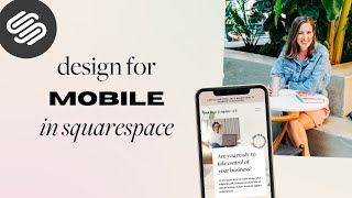 Mobile Design in Squarespace 7.1 Fluid Engine  Best Practices & Tips