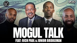 Rich Paul & Junior Bridgeman On $600 Million Business Blueprint, World's Top Sports Agency & LeBron