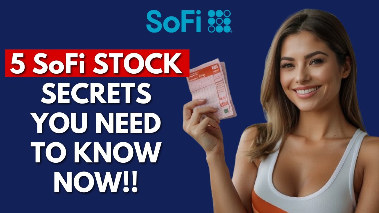 SoFi Stock Analysis 5 Secrets You Need to Know Right Now YouTube