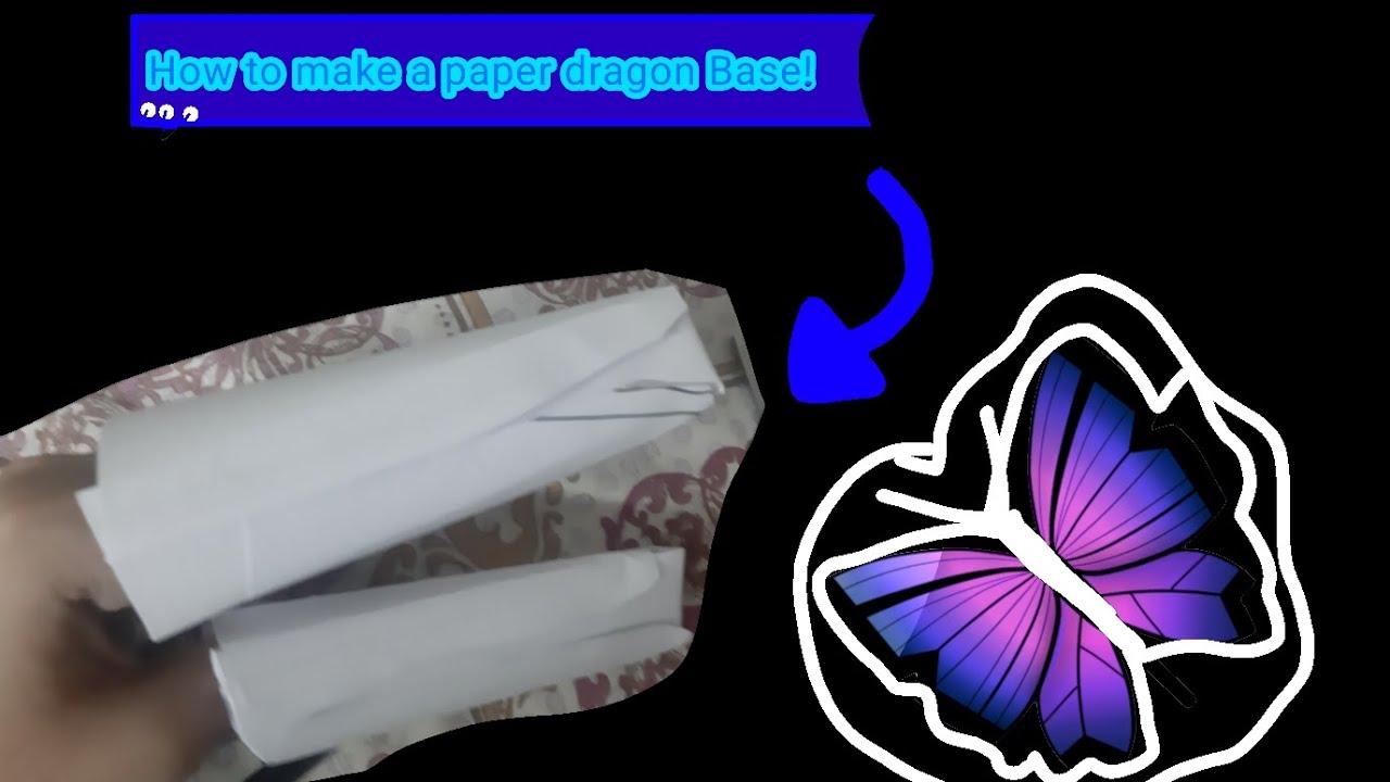 How to make a paper dragon base, TUTORIAL 💕(hope this helped!) 💫💝# ...