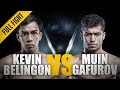 ONE: Full Fight | Kevin Belingon vs. Muin Gafurov | A Thunderous Return | October 2016