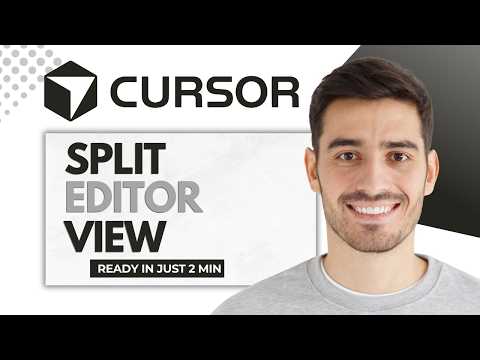 How To Split The Editor View Using Cursor (Full Guide)
