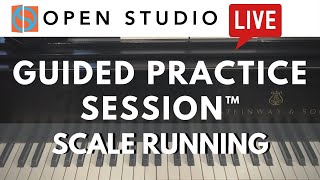 Scale Running  Guided Practice Session™ with Adam Maness