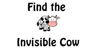 Find the Invisible Cow - WTF?