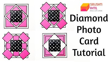 Diamond Photo Card Tutorial by Srushti Patil