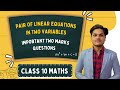 Pair of Linear Equation Important TWO Marks Question Class 10 Maths CBSE 2025-26 |Chapter 3 Class 10