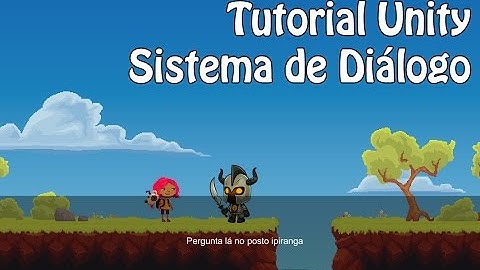 Tutorial Unity | Sistema de Diálogo