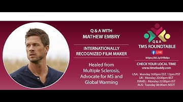 Self Heal from Multiple Sclerosis, Matt Embry and MS Hope