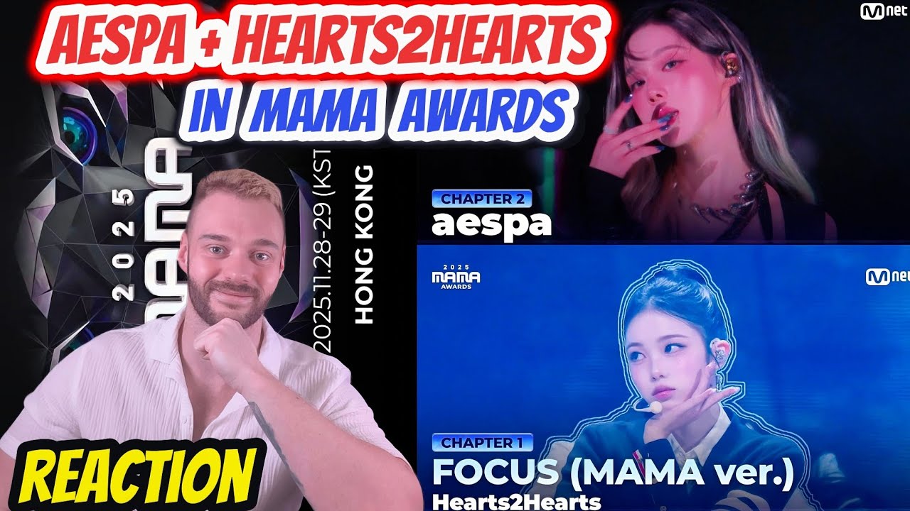 FIRST reaction to Hearts2Hearts & aespa MAMA 2025 performances