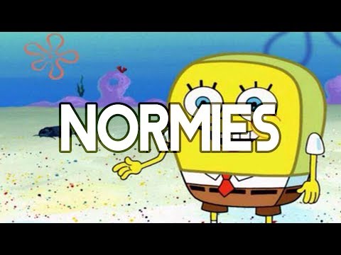 normies:-ruining-everything-(fyi)