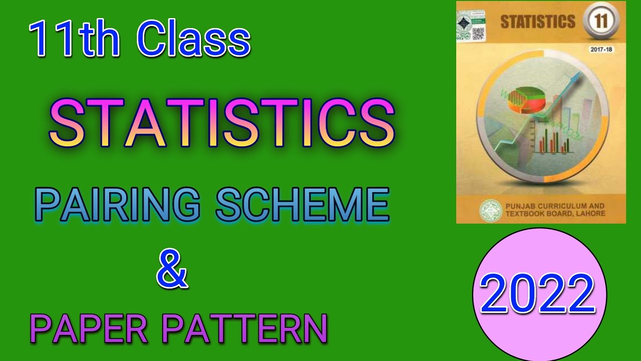 Pairing Scheme and Paper Pattern of Statistics Part -1