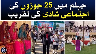Mass wedding ceremony of 25 couples in Jhelum - Aaj News