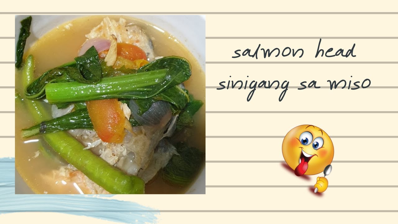 Salmon head sinigang sa miso YouTube