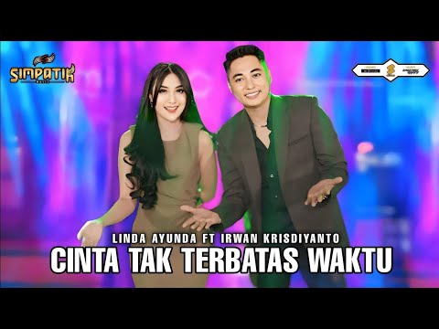 Linda Ayunda Feat Irwan DA - Cinta Tak Terbatas Waktu - Simpatik Music (Official MV) (Instrumental)