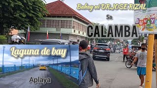 Aplaya laguna de bay | Baywalk calamba city | Bahay ni DR. JOSE RIZAL sa calamba laguna