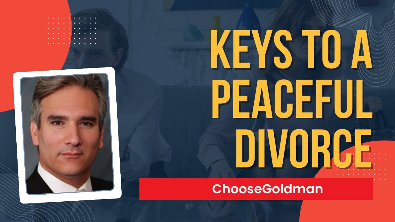 Keys to a Peaceful Divorce