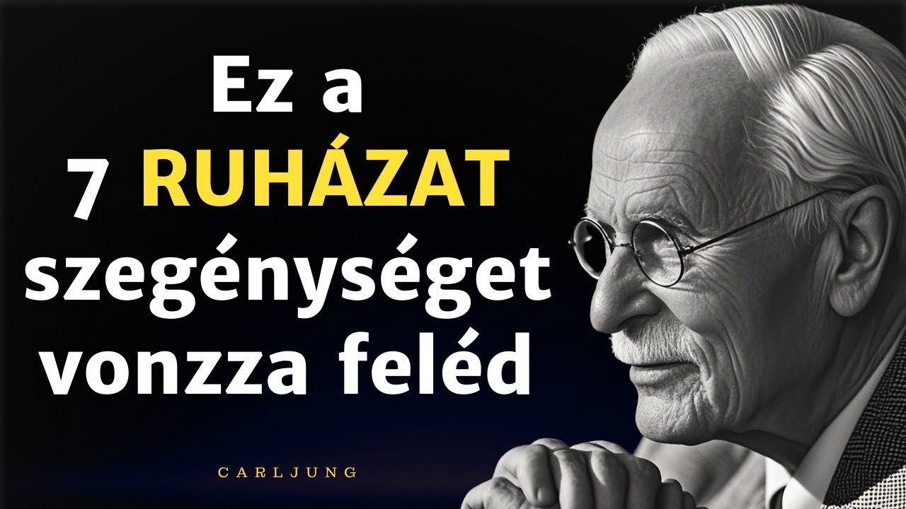 7 ruházat, amelyek BLOKKOLJÁK a BŐSÉGEDET és balszerencsét vonzanak - Carl Jung