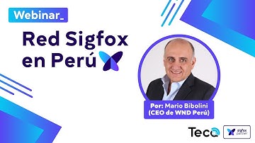 Red Sigfox en el Perú - Teca
