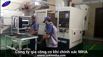 Xưởng gia công cơ khí chính xác tại miền Bắc - MHA