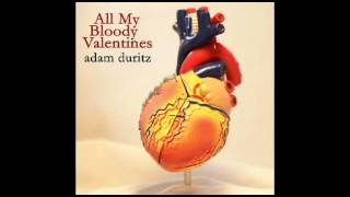 Video thumbnail of "O My Sweet Carolina - Adam Duritz (Written by Ryan Adams)"