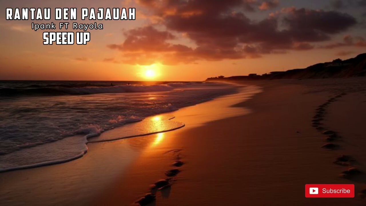 Rantau Den Pajauah Ipank Ft Rayola ( Speed Up ) 