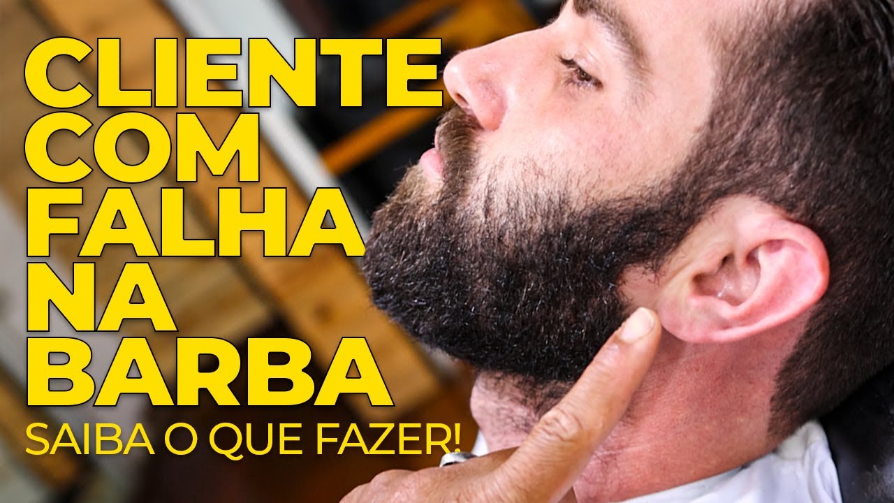 [RESOLVIDO!] O Que Fazer com Clientes com Barba Falhada 💈 QUAL É A BARBA IDEAL PARA O SEU CLIENTE? 💈