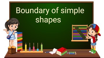 Boundary of simple shapes | Part 3/3 | English | Class 4