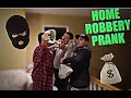 INSANE HOME ROBBERY PRANK! (DAD FREAKS OUT!)