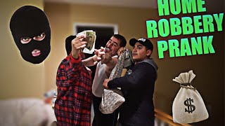 INSANE HOME ROBBERY PRANK! (DAD FREAKS OUT!)