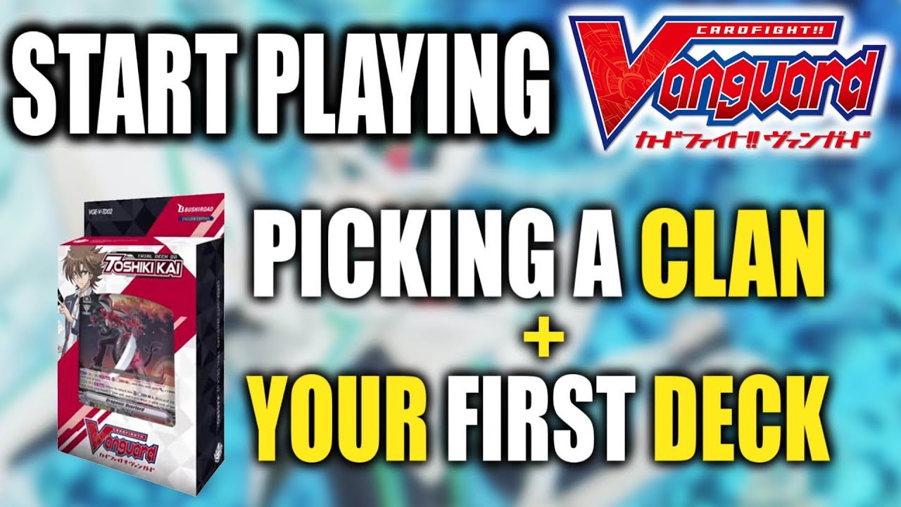 Start Playing Vanguard Your First Deck (Beginner Tutorial) YouTube