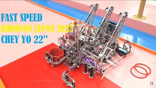 Fast speed chey yo ROBOCON JAPAN 2023 | CHEY YO 22”