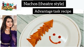 Nachos - Cook with comali 4 Advantage task recipe in tamil | homemade nachos cwc4 cwc nachos