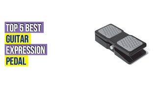 Top Best Guitar Expression Pedal Reviews With Scores