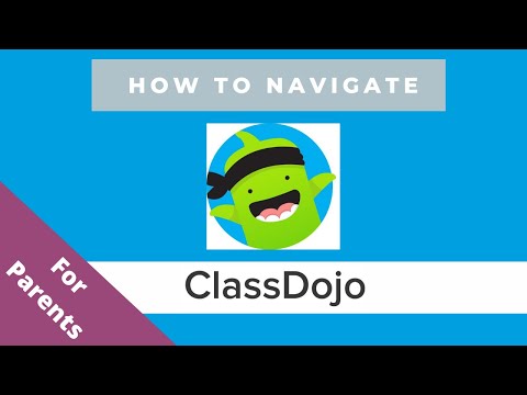 วีดีโอ: ผู้ปกครองสามารถใช้ Class Dojo ที่บ้านได้หรือไม่?