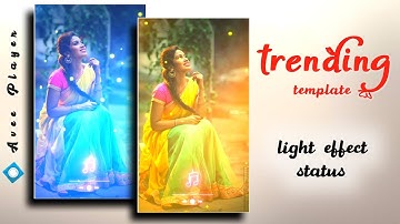 Light Effect Template | Avee Player Template Download New Link!!Status Video Editing|Media Fire Link