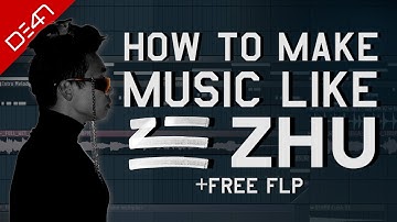 How To Make Music Like ZHU - FL Studio Tutorial (+FREE FLP)
