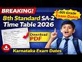 8ನೇ ತರಗತಿ SA-2 Time Table 2026 | 8th Standard Exam Dates | Karnataka Schools