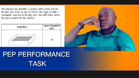 PEP PERFORMANCE TASK (PEP MATHEMATICS PERFORMANCE TASK SOLUTIONS)