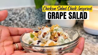 CREAMY Grape Salad | Chicken Salad Chick Inspired