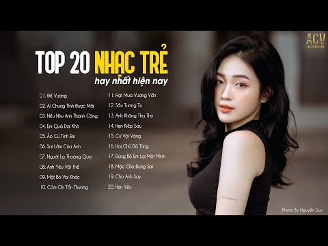 Top 20 Nhạc Trẻ Hay Nhất Hiện Nay | Đế Vương, Ai Chung Tình Được Mãi | Nhạc Trẻ Tuyển Chọn 2021 #14