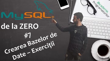 MySql 7 Crearea bazelor de date și a tabelelor - Exerciții