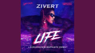 Life (Lavrushkin & Mephisto Remix)