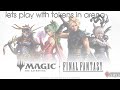lets battle with a goblin deck and with Final fantasy cards  LIVE in mtg arena