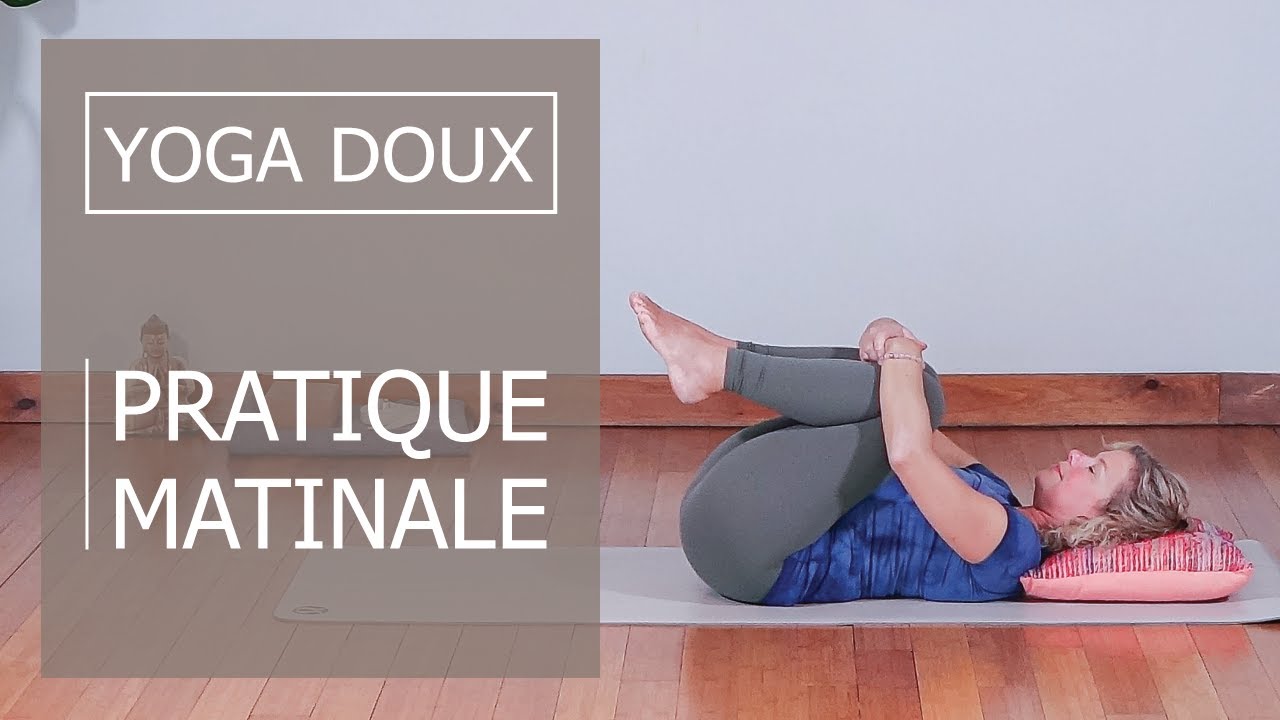 Yoga Doux matinale | 15 min (Français)