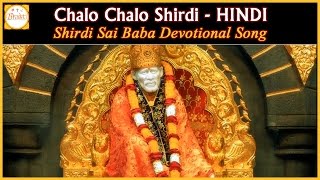 Listen to sai baba popular bhajans and hindi devotional songs. chalo
shirdi song of on bhakti . shirdi, also know...