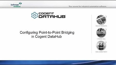 Configuring Point-to-Point Bridging in Cogent DataHub